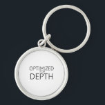Optimized For Depth Minimalist Technical Schlüsselanhänger<br><div class="desc">A physical reminder of your focus protocol. A durable,  high-contrast keychain featuring bold typography to keep your primary access tools organized.</div>