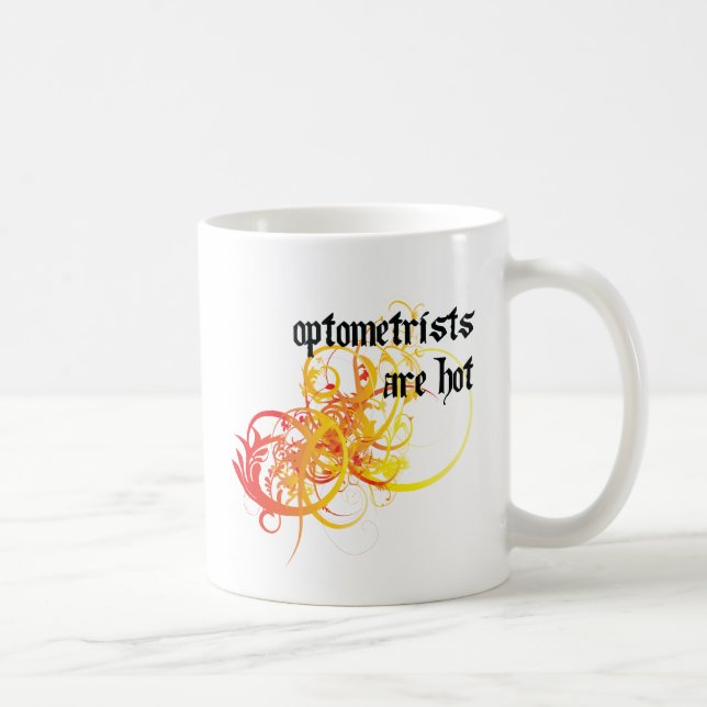 Optometriker sind heiß tasse (Rechts)