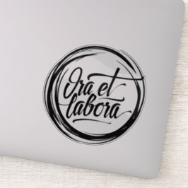 Ora et labora aufkleber