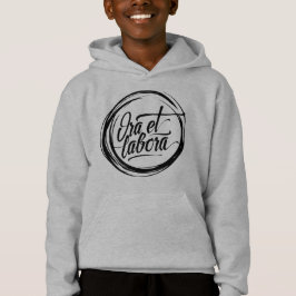 Ora et labora hoodie