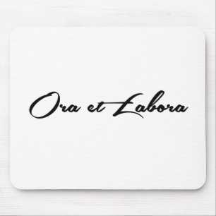 Ora et Labora Mousepad