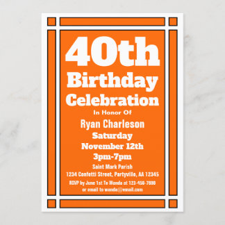 Orange 40. Geburtstag Einladung