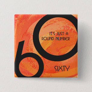 Orange 60 Decade Geburtstag Button