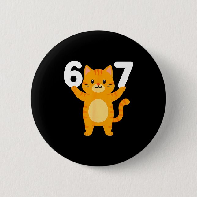 Orange Cat 67 Meme Six Seven Funny Cat Lover  Button (Vorderseite)