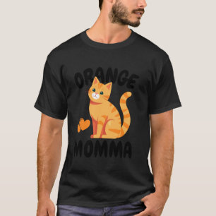 Orange Cat Momma Niedlich Ginger Cat Lover, Funny  T-Shirt