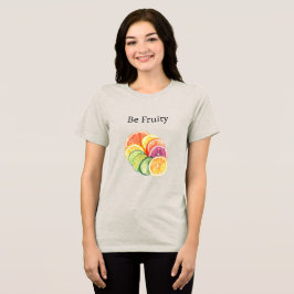 Orange Citrus Frucht Sei Fruchtig Tri-Blend Shirt