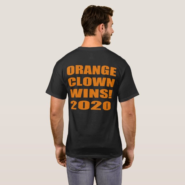 Orange Clown gewinnt 2020 T-Shirt (Schwarz voll)