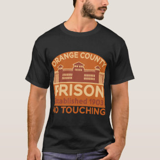 Orange County Gefängnis Errichtet 1903 - Nicht ber T-Shirt