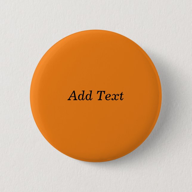 Orange Create your own Add Text Custom Button (Vorderseite)
