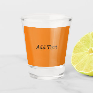 Orange Create your own Add Text Custom Schnapsglas