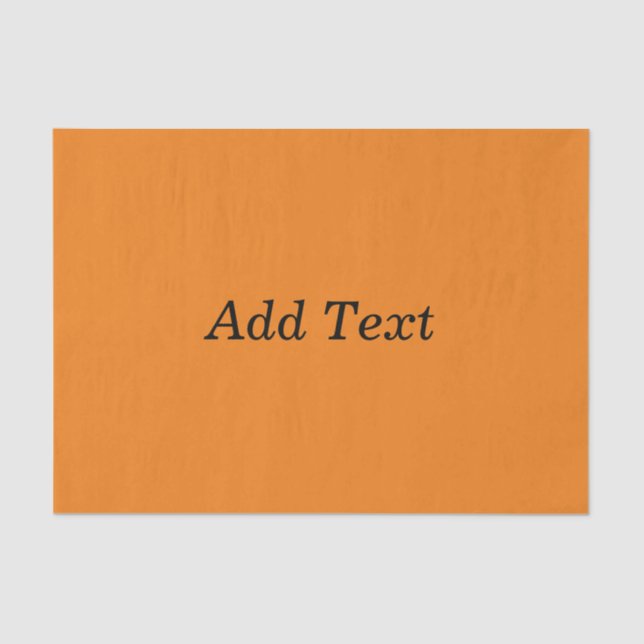 Orange Create Your Own Add Text Custom Seidenpapier (Vorderseite)