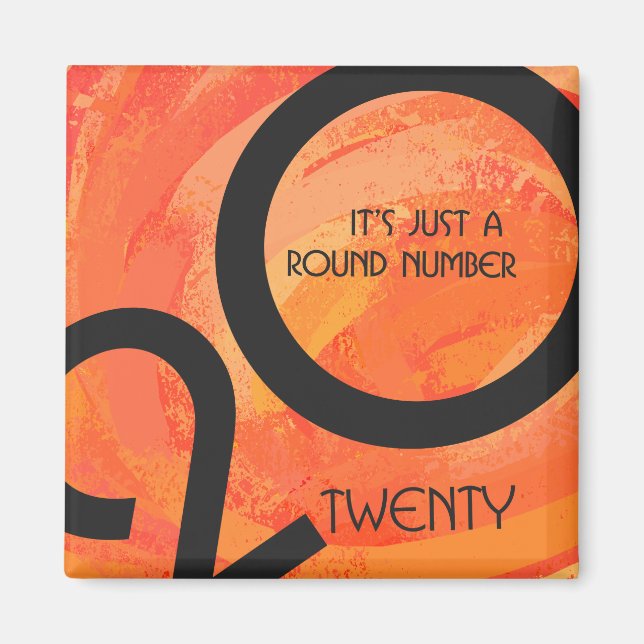 Orange Dekade Geburtstag Magnet (Vorne)