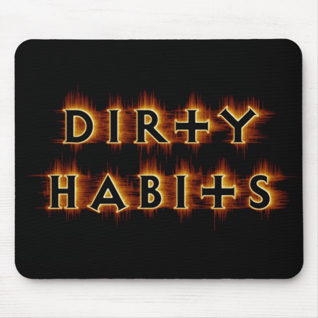 Orange Flash Dirty Habits Mousepad (Vorne)