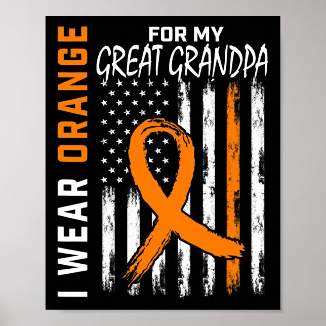 Orange for my Great Opa Leukemia Cancer Awaren Poster (Vorne)