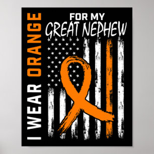 Orange für mein Great Nephew Leukämie Cancer Aware Poster
