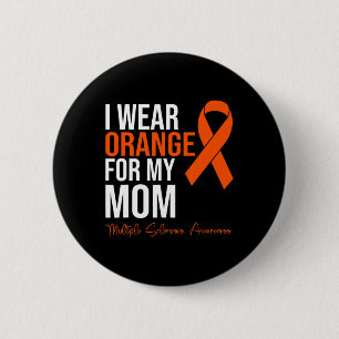 Orange für meine Mama tragen Frau Warrior Multiple Button