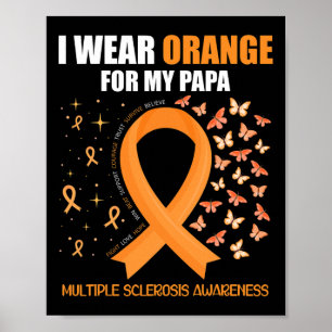 Orange für meine Papa-Multiple Sklerose Awarene tr Poster