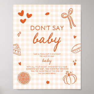 Orange-Gingham-Herbst-Cutie-Pie-Spiel "Sag nicht B Poster