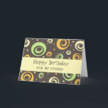 Orange Green Retro Friend Geburtstag Karte<br><div class="desc">Geburtstagskarte für Freunde mit lustigen grünen,  orangefarbenen und gelben Retromustern und nachdenklichem Vers.</div>