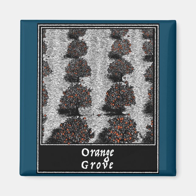 Orange Grove Magnet (Vorne)
