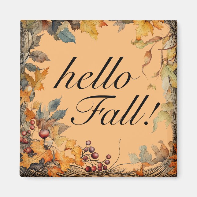 Orange "Hallo Fall!" Herbstleaves Magnet (Vorne)