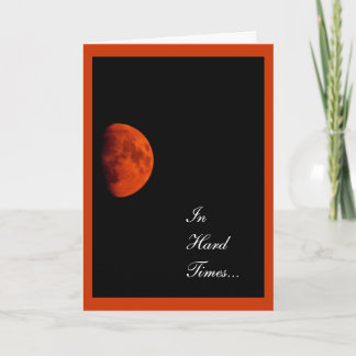 Orange Harvest Moon, Beileid, Ermutigung Karte