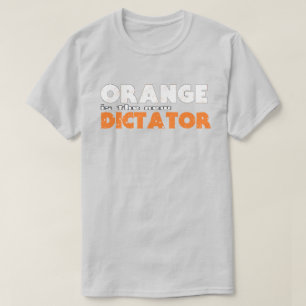 ORANGE ist der neue DICTATOR T-Shirt