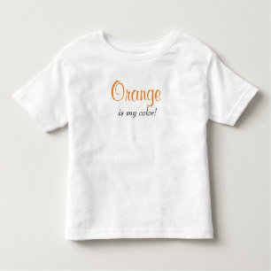 Orange ist mein farbiges Sprichwort Kleinkind T-shirt