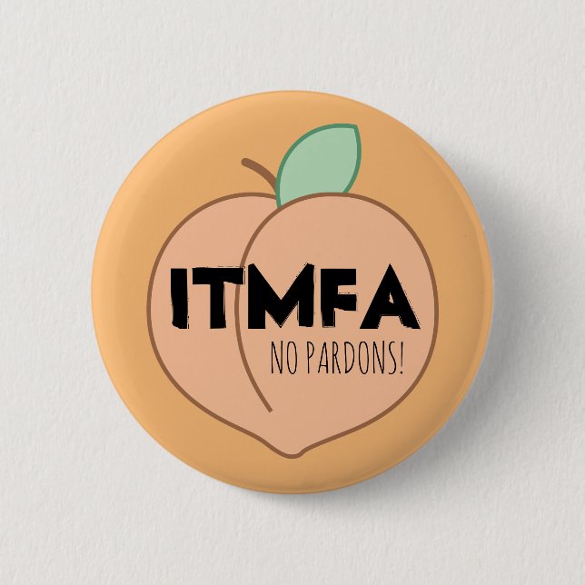 Orange ITMFA Button (Vorderseite)