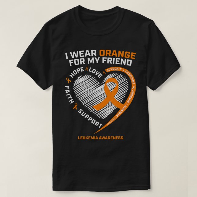 Orange Leukemia Awareness Friend gibt Männer Fraue T-Shirt (Design vorne)