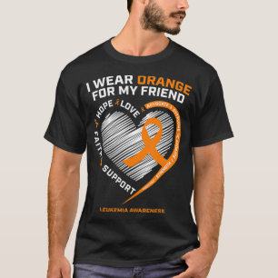 Orange Leukemia Awareness Friend gibt Männer Fraue T-Shirt