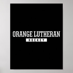 Orange Lutheran High School Eishockey Poster