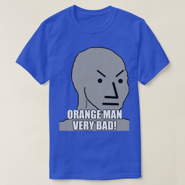 Orange man schlecht T-Shirt (Design vorne)