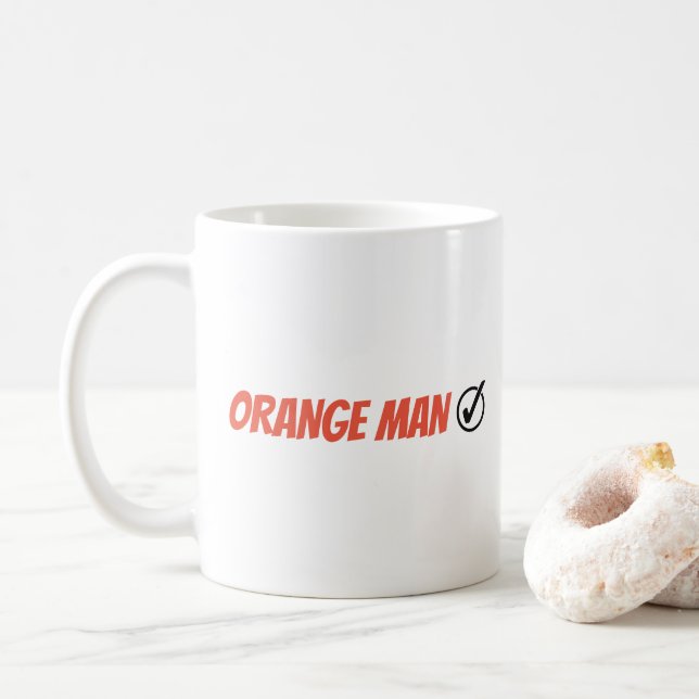 Orange Man Trump Funny Election 2024 Kaffeetasse (Mit Donut)