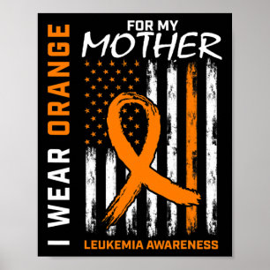 Orange Mother Mama Leukämie Awareness American Poster