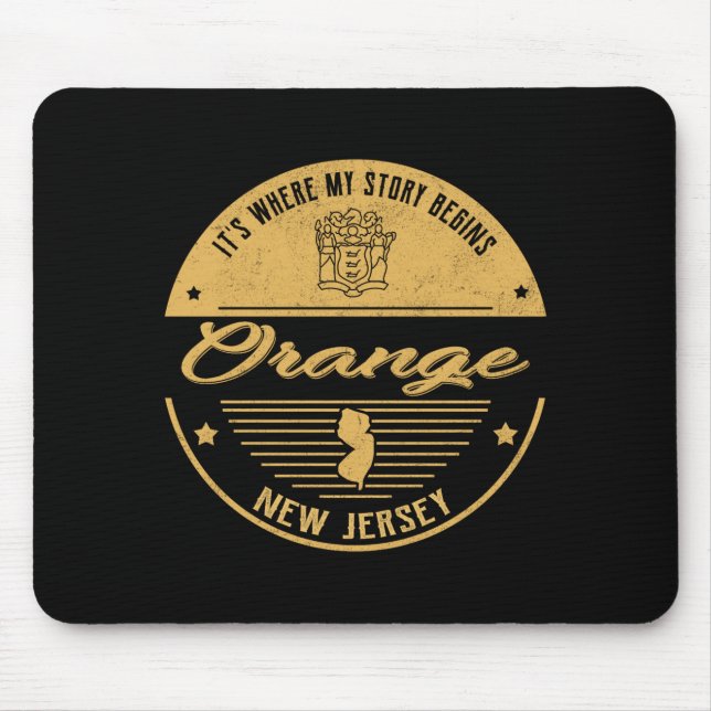 Orange New Jersey Its Where My Story Begins  Mousepad (Vorne)