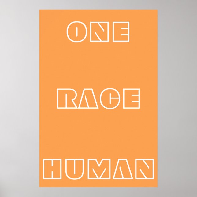 Orange One Race Human Quote Text Poster (Vorne)