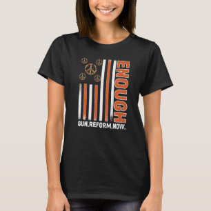 Orange Peace Sign Flag Enough End Gun Violenc T-Shirt