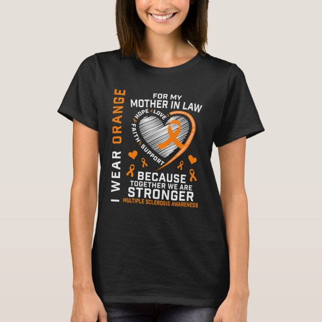 Orange Ribbon MS Mother In Law Multiple Sclerosis  T-Shirt (Vorderseite)