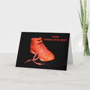 Orange Shoe Nice? Danke! Dankeskarte