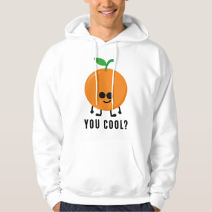 Orange Sie Cool? Hoodie
