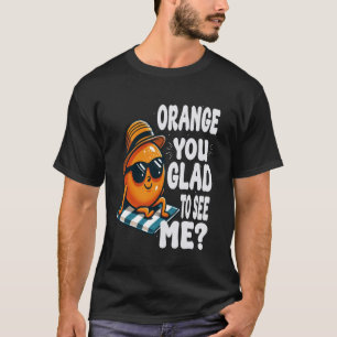 Orange Sie wollen mich sarkastisch Puppe Orange Ci T-Shirt
