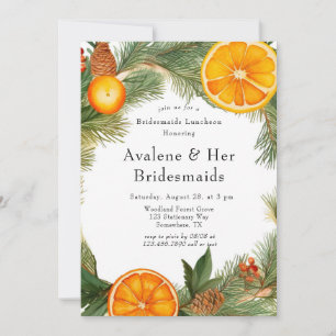 Orange Slice Pine Wreath Bridesmaids Luncheon Einladung