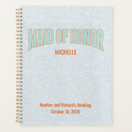 Orange + Teal Faux Glitter Varsity MAID OF HONOR  Planer