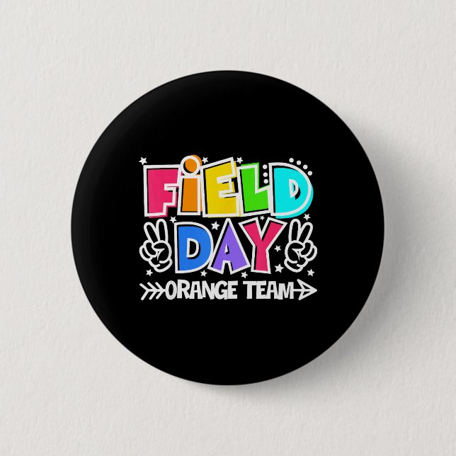 Orange Team hier für Field Day Fun Day 2026 Button (Vorderseite)