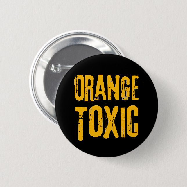 Orange Toxic Unti Trump Political Resistance  Button (Vorne & Hinten)