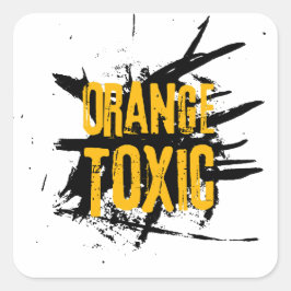 Orange Toxic Unti Trump Political Resistance Quadratischer Aufkleber