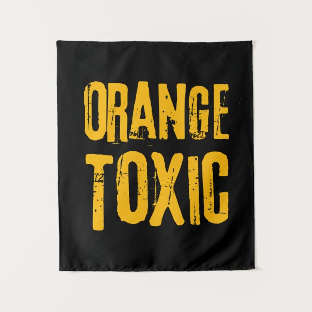 Orange Toxic Unti Trump Political Resistance  Wandteppich (Vorderseite)