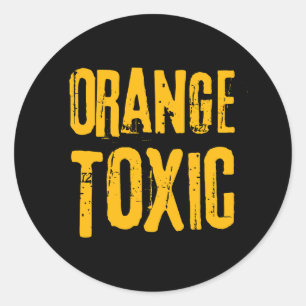 Orange Toxisch Gegen Trump Politische Resistenz  Runder Aufkleber
