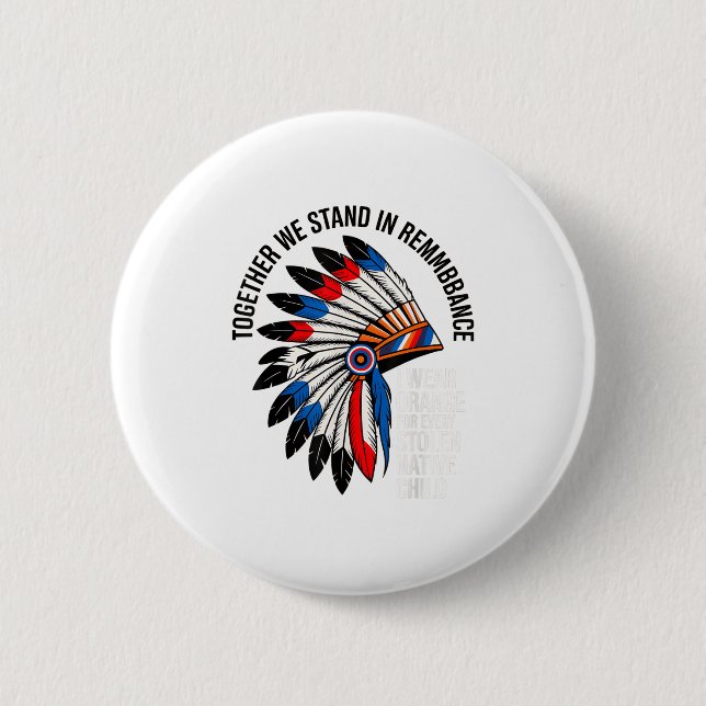 Orange Unity Day for Every American Native Child Button (Vorderseite)
